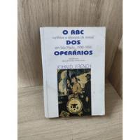 O Abc Dos Operarios comprar usado  Brasil 