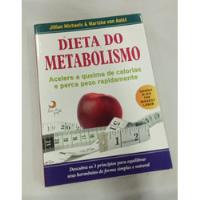 Livro Dieta Do Metabolismo - Jillian Michaels E Mariska Van Aalst [2011] comprar usado  Brasil 