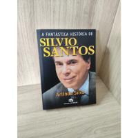 Usado, A Fantastica Historia De Silvio Santos Silva comprar usado  Brasil 