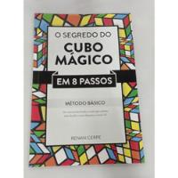 Livro O Segredo Do Cubo Mágico - Renan Cerpe [2016] comprar usado  Brasil 