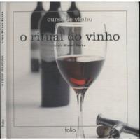 Livro O Ritual Do Vinho - Lluis Manel Barba [2008], usado comprar usado  Brasil 