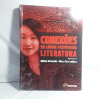 Livro Conexões Em Língua Portuguesa - Literatura - Wilton Ormundo E Mara Scorsafava [2013] comprar usado  Brasil 