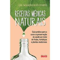 Receitas Médicas Naturais De Marcio Bontempo Pela Alaúde (2014) comprar usado  Brasil 