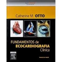 Livro Fundamentos De Ecocardiografia Clínica - Catherine M. Otto [2014] comprar usado  Brasil 