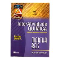 Livro Interatividade Química, Ensino Médio, Volume Único, Livro Do Professor, Martha Reis, usado comprar usado  Brasil 