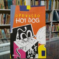 Livro Operação Hot Dog - Tadeu Pereira [1998] comprar usado  Brasil 