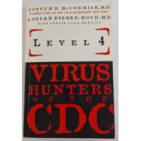 Livro Level 4: Virus Hunters Of The Cdc - Joseph B. Mccormick, Susan Fisher-hoch [1996] comprar usado  Brasil 