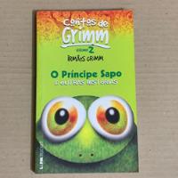 Livro Contos D Grimm Vol 2 - O Príncipe Sapo E Outras Histórias (de Bolso) comprar usado  Brasil 