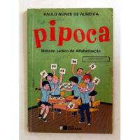 Cartilha Pipoca - Saraiva - 1987 - Ler Descrição - F(82) comprar usado  Brasil 