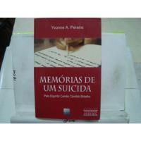 Livro - Memórias De Um Suicida - Yvonne A. Pereira comprar usado  Brasil 