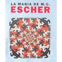 Livro Magia De M.c. Escher, La - Escher, M.c. [0000] comprar usado  Brasil 
