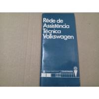 Livreto Rede De Assistência Técnica Volkswagen Original Vw, usado comprar usado  Brasil 