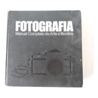 Usado, Fotografia Manual Completo De Arte E Técnica comprar usado  Brasil 