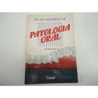 Atlas Colorido De Patologia Oral, usado comprar usado  Brasil 