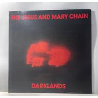 Vinil - The Jesus And Mary Chain - Darklands-limited Edit comprar usado  Brasil 