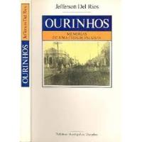 Usado, Livro Ourinhos: Memórias De Uma Cidade Paulista - Rios, Jefferson Del [1992] comprar usado  Brasil 