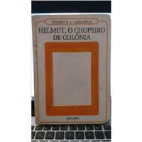 Livro Paraíso Ii - Alemanha: Helmut, O Chopeiro De Colônia - Vários comprar usado  Brasil 