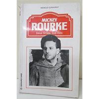 Livro Mickey Rourke: Seus Filmes, Sua Vida - Meinolf Zurhorst [1992] comprar usado  Brasil 