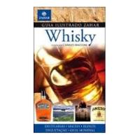 Livro Guia Ilustrado Zahar: Whisky - Charles Maclean [2010] comprar usado  Brasil 