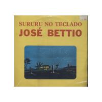 Lp José Bettio   Sururu No Teclado, usado comprar usado  Brasil 