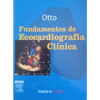 Livro, Fundamentos De Ecocardiografia Clínica, Catherine Otto comprar usado  Brasil 