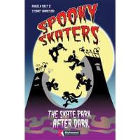 Livro Spooky Skaters - The Skate Park After Dark - Angela Salt E Stuart Harrison [2015] comprar usado  Brasil 