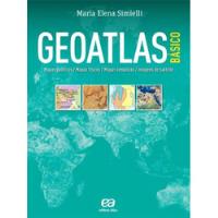 Livro Geoatlas Básico (mapas Políticos, Físicos, Temáticos E Imagens De Satélite) - Maria Elena Simielli [2013] comprar usado  Brasil 
