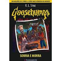Livro Goosebumps - Sorria E Morra - R. L. Stine [2015] comprar usado  Brasil 