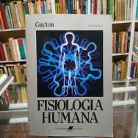 Livro Fisiologia Humana - Arthur C Guyton [1974] comprar usado  Brasil 