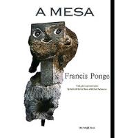 Livro A Mesa - Francis Ponge [2002], usado comprar usado  Brasil 
