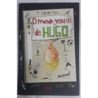 O Mundo Genial De Hugo De Sabine Zett Pela Vergara E Riba (2012) comprar usado  Brasil 