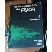 Os Fundamentos Da Física Vol. 3 - Eletricidade De Ramalho; Nicolau; Toledo Pela Moderna (1982) comprar usado  Brasil 