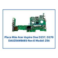 Placa Mãe Acer Aspire One D270 D257 Da0ze6mb6e0 Ze6 comprar usado  Brasil 