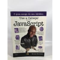 Usado, Livro Use A Cabeça! Java Script Editora Alta Books P461 comprar usado  Brasil 