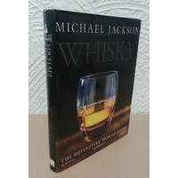 Whisky - The Definitive World Guide - Michael Jackson - Dorling Kindersley (2005), usado comprar usado  Brasil 