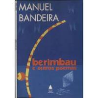 Livro Berimbau E Outros Poemas - Manuel Bandeira [1994] comprar usado  Brasil 