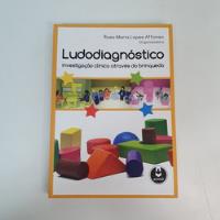 Livro Ludodiagnóstico Investigação Clínica Através Do Brinquedo Rosa Maria L.affonso V2443 comprar usado  Brasil 