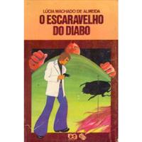 Livro O Escaravelho Do Diabo - Lúcia Machado De Almeida [1978], usado comprar usado  Brasil 