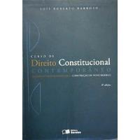 Livro Curso De Direito Constitucional Contemporâneo - Luís Roberto Barroso [2013] comprar usado  Brasil 