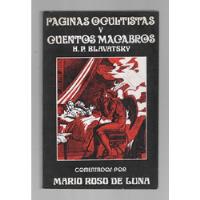 Paginas Ocultistas Y Cuentos Macabros - H. P. Blavatsky - Eyras (1982) comprar usado  Brasil 