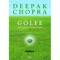 Golfe Sete Lições Para O Jogo Da Vida De Deepak Chopra Pela Rocco (2008) comprar usado  Brasil 