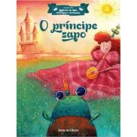 Livro O Príncipe Sapo - Coleção Folha: Histórias De Reis, Príncipes E Princesas (vol. 8) - Rosane Pamplona (adapt.) [2017] comprar usado  Brasil 