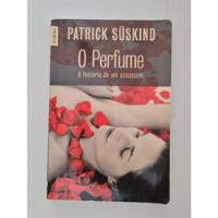 Usado, Livro, O Perfume, A História De Um Assassino, Patrick Suskind comprar usado  Brasil 