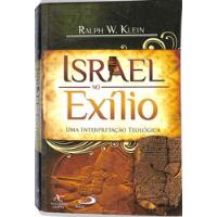 Ralph W Klein - Israel No Exílio - Uma Interpretação Teológica comprar usado  Brasil 