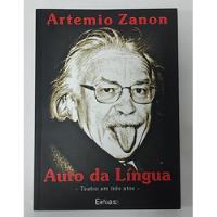 Auto Da Língua: Teatro Em Três Atos De Artemio Zanon Pela Etnias (2010) comprar usado  Brasil 