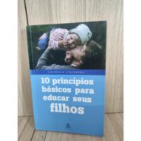 10 Princípios Básicos Para Educar Os Seus Filhos comprar usado  Brasil 