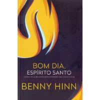 Usado, Livro Bom Dia, Espírito Santo - Benny Hinn [2018] comprar usado  Brasil 
