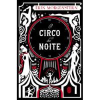 Livro O Circo Da Noite - Erin Morgenstern [2022] comprar usado  Brasil 