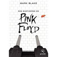 Livro Nos Bastidores Do Pink Floyd - Mark Blake [00] comprar usado  Brasil 