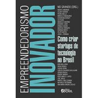 Empreendedorismo Inovador De Nei Grando Pela Évora (2012) comprar usado  Brasil 